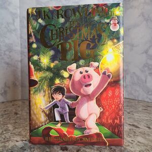 The Christmas Pig by J. K. Rowling 2021 H.C 1st Edition 1st Print